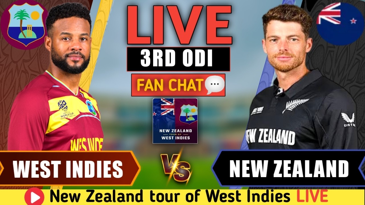 🔴NZ vs WI LIVE | New Zealand vs West Indies Live Match Today | 3rd ODI Live Score