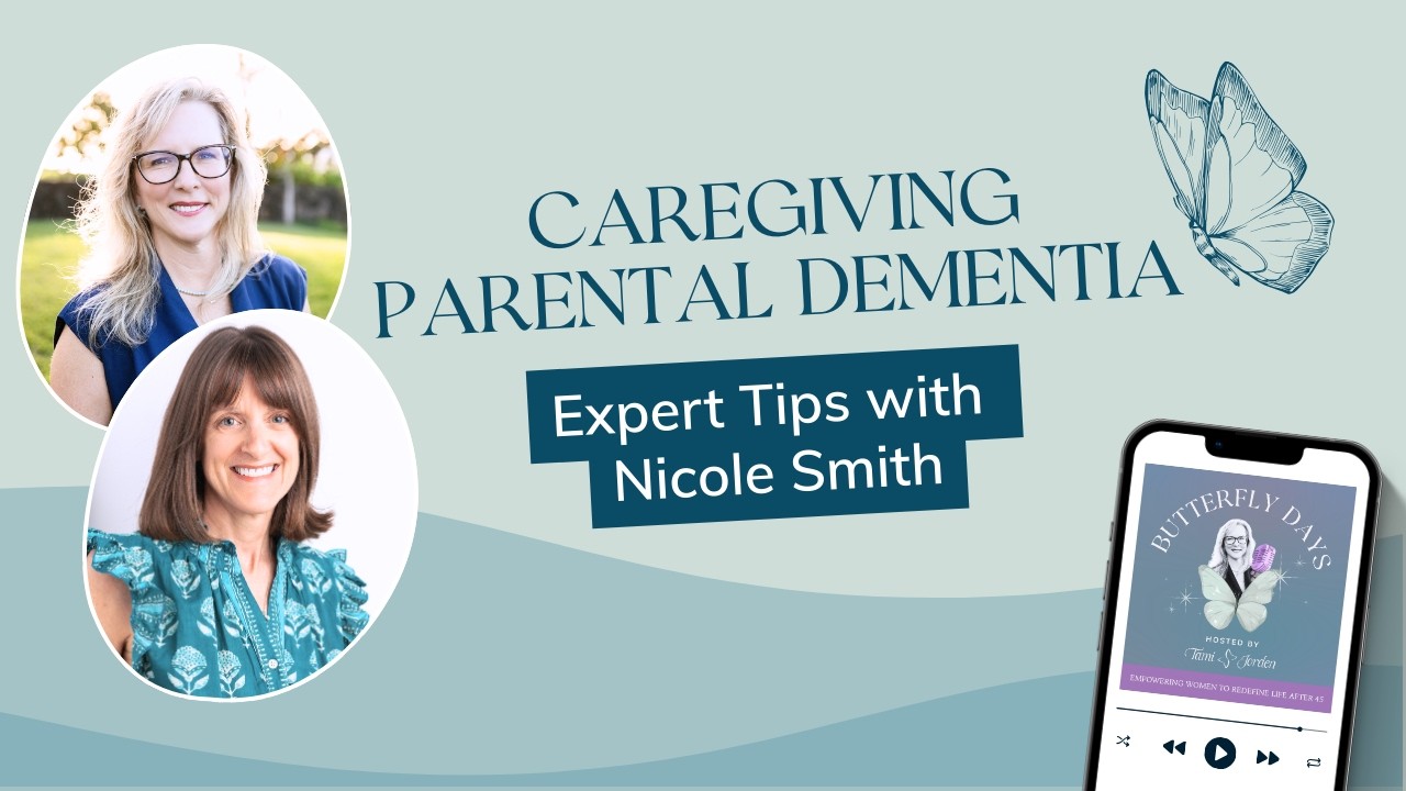 Sisters in the Sandwich: Caring for Parents with Dementia While Raising Kids with Nicole J. Smith