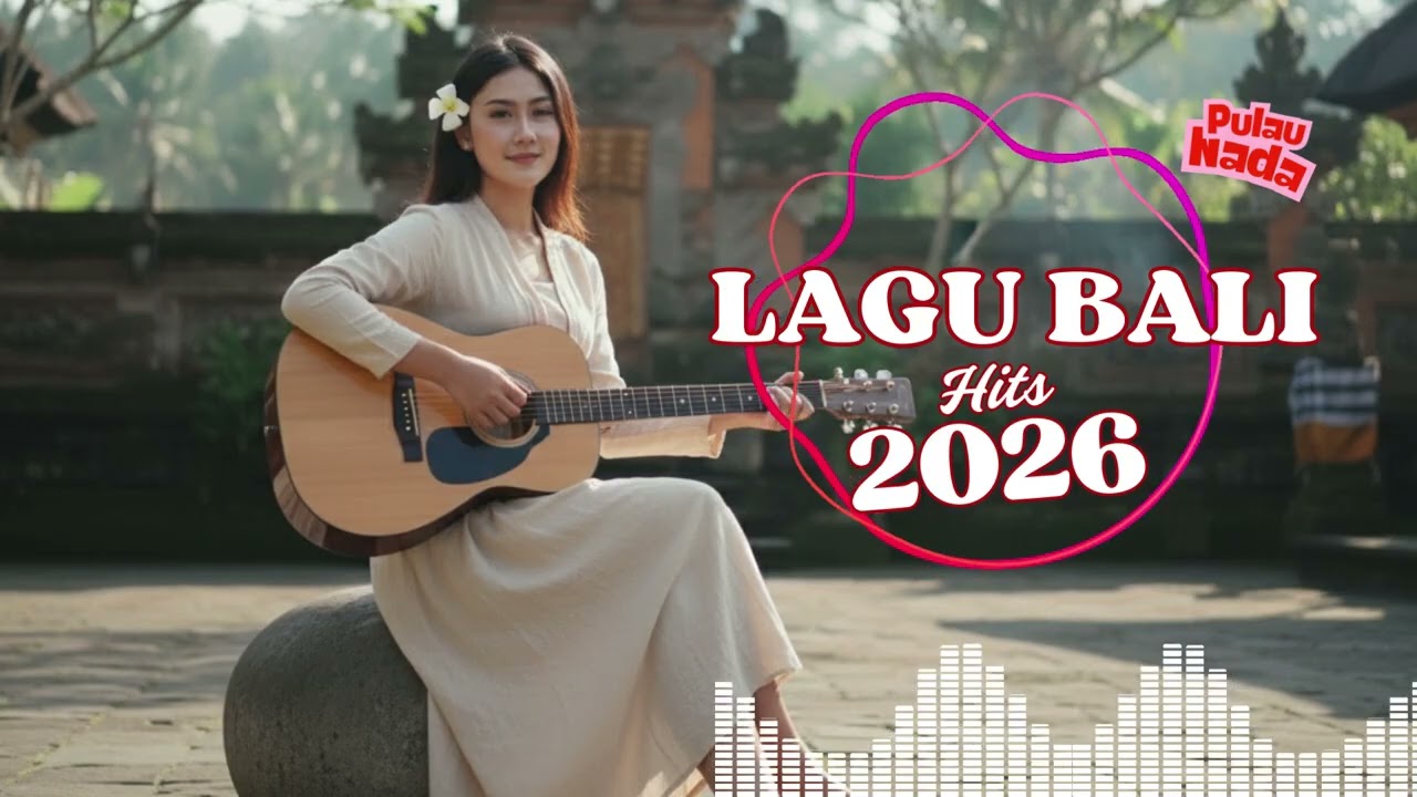 Lagu Bali Terbaik Nonstop 1 Jam Lebih | Musik Santai Paling Enak Temani Aktivitas Kerja.