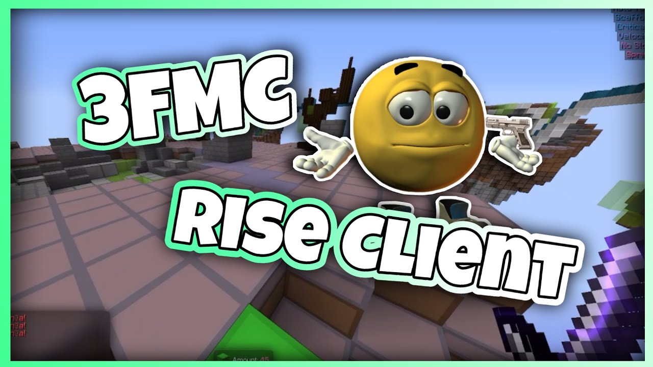 [ 3FMC ] Rise Client trong 3FMC 🔥🔥