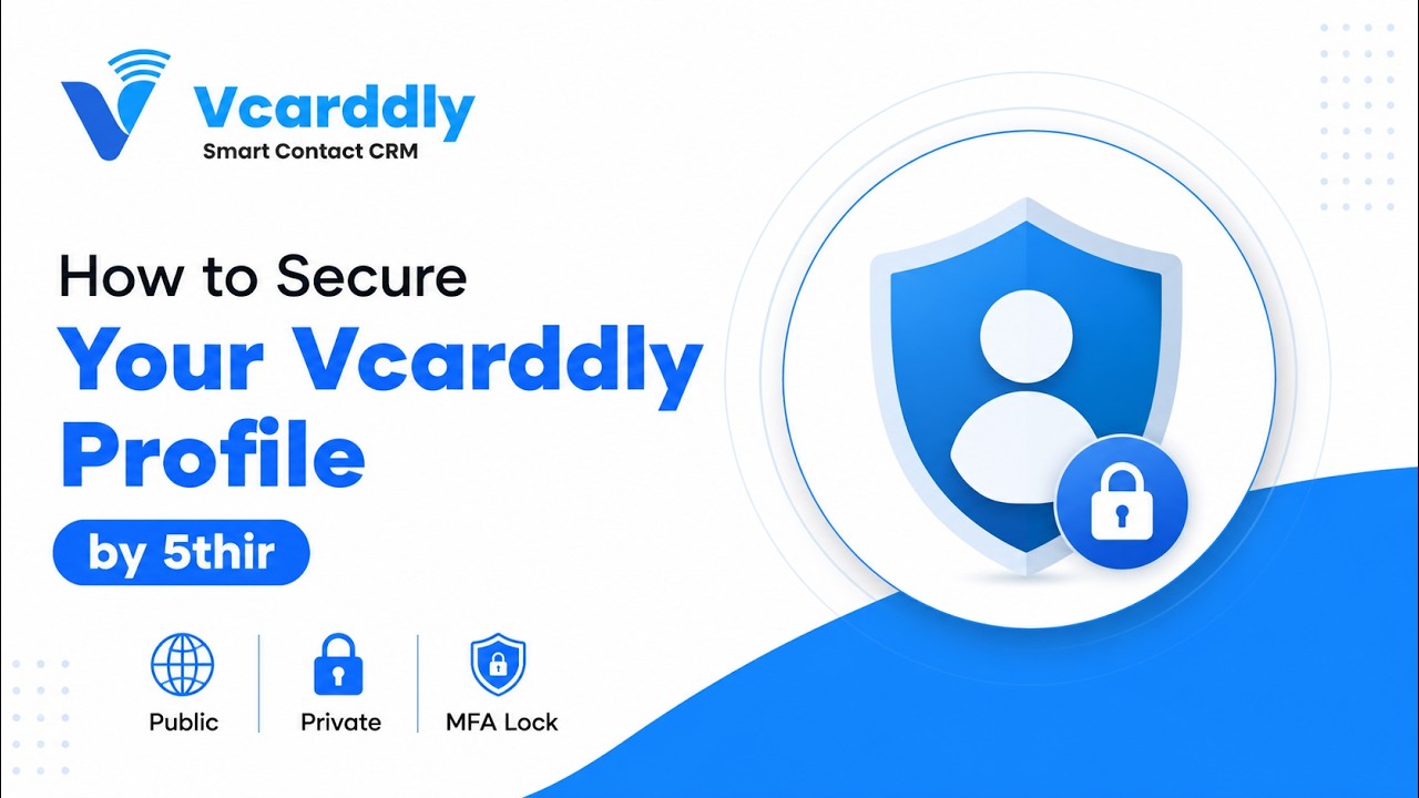 Как защитить профиль Vcarddly от 5thir | Публичный, приватный режимы и MFA-блокировка