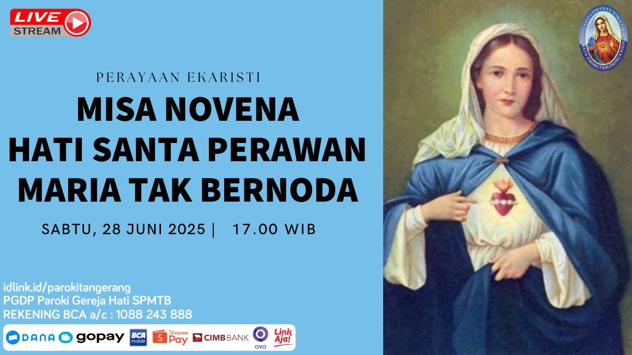 Misa Novena Hati Santa Perawan Maria Tak Bernoda | Sabtu, 28 Juni 2025