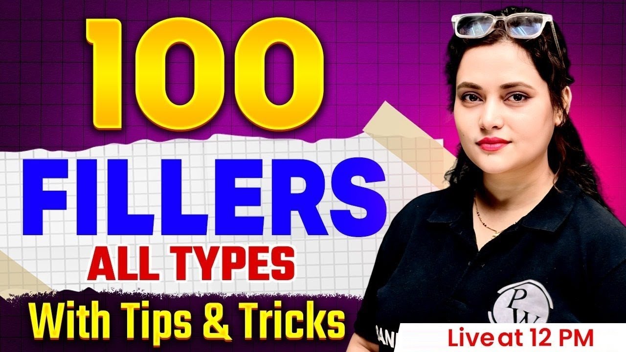 100 Fillers with Tips and Tricks | Fillers in English for Competitive Exams | English by Rupam Ma'am