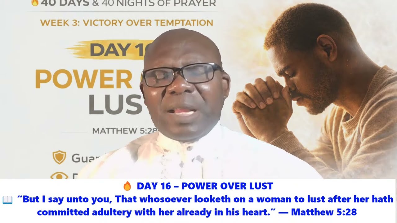 🔥 DAY 16 – How to Win the Battle Over Temptation