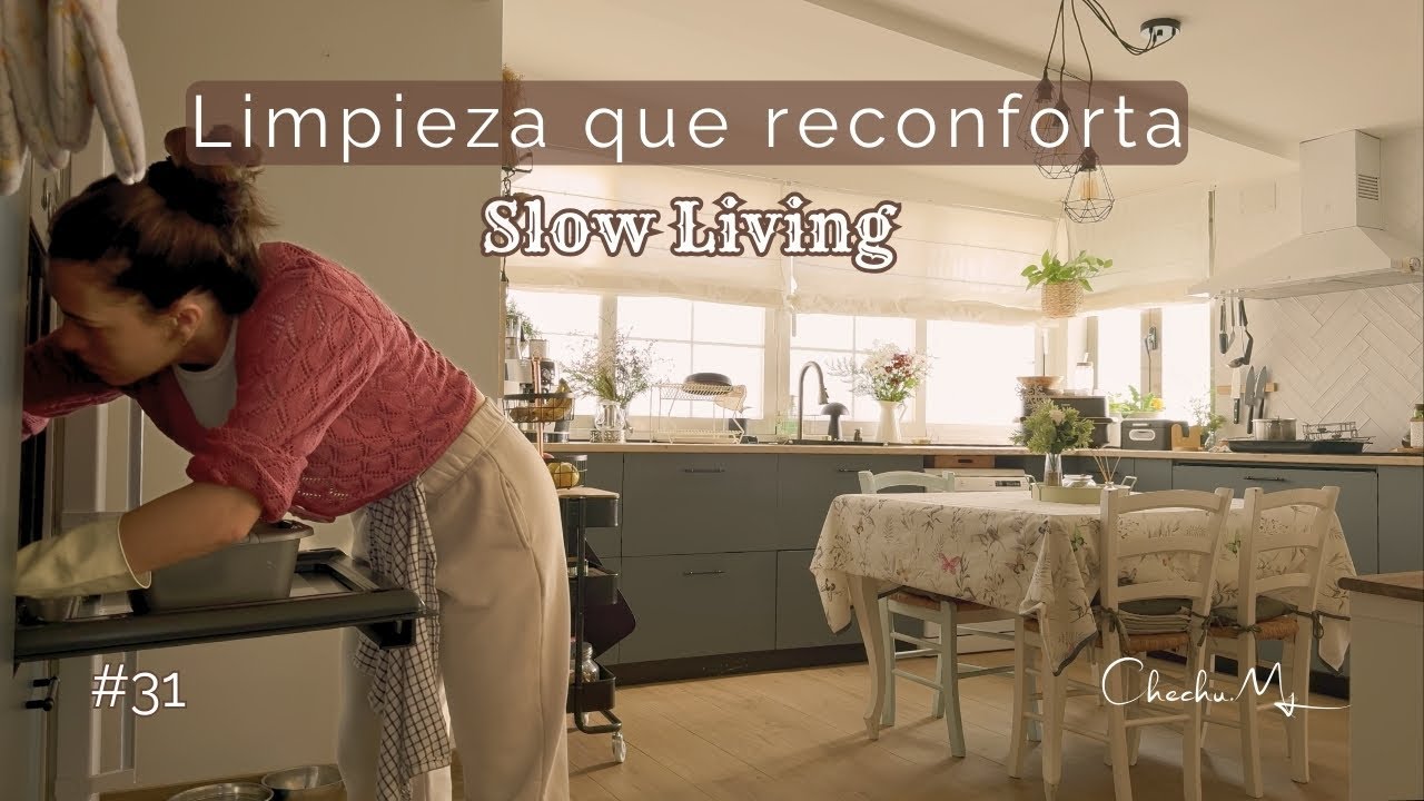 Limpieza de Horno Slow + rutina consciente | Suavidad y calma en casa