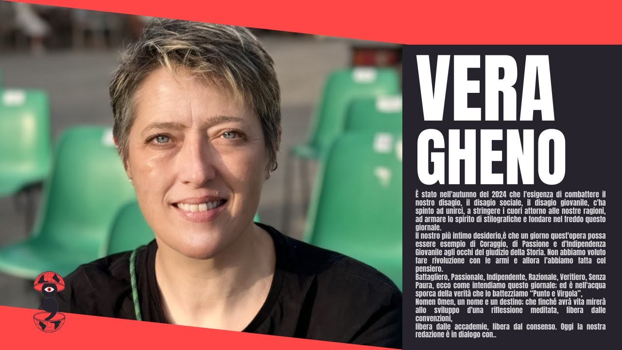 DIALOGO CON VERA GHENO - LINGUA INCLUSIVA, POTERE ALLE PAROLE, FELICIT&Agrave;, CRUSCA