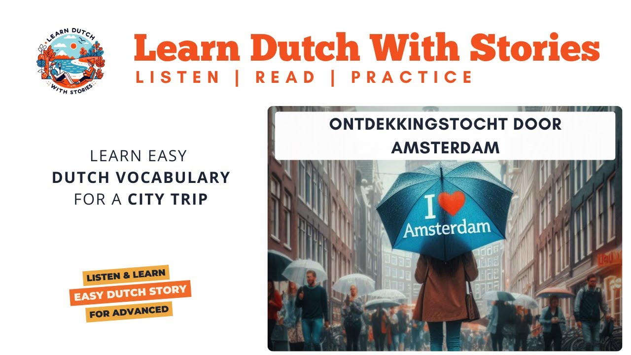 Learn Dutch Vocabulary: Simple Story for Beginners (A1-A2 Level)