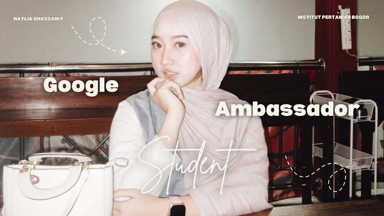 Naylia Ghassani Fatin - Kandidat Google Student Ambassador 2026 Indonesia - Institut Pertanian Bogor