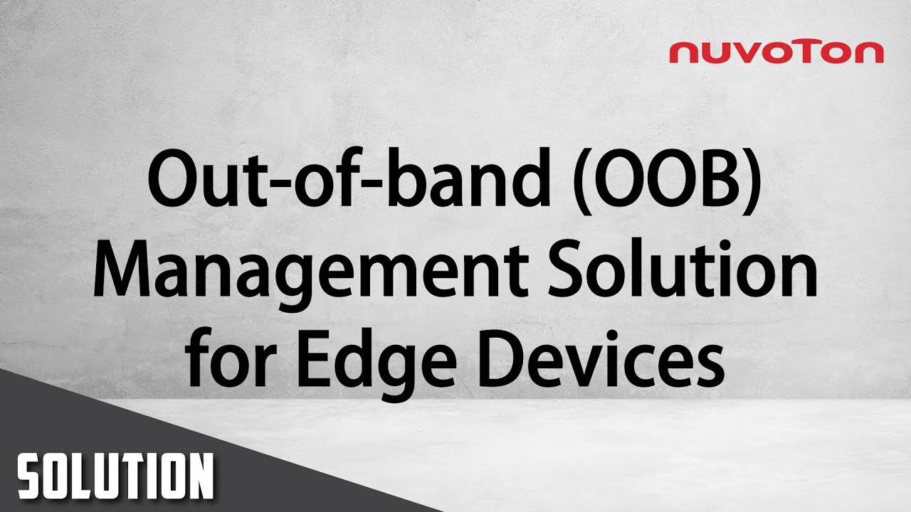 Embedded World 2022 NUC980 - Edge Devices management