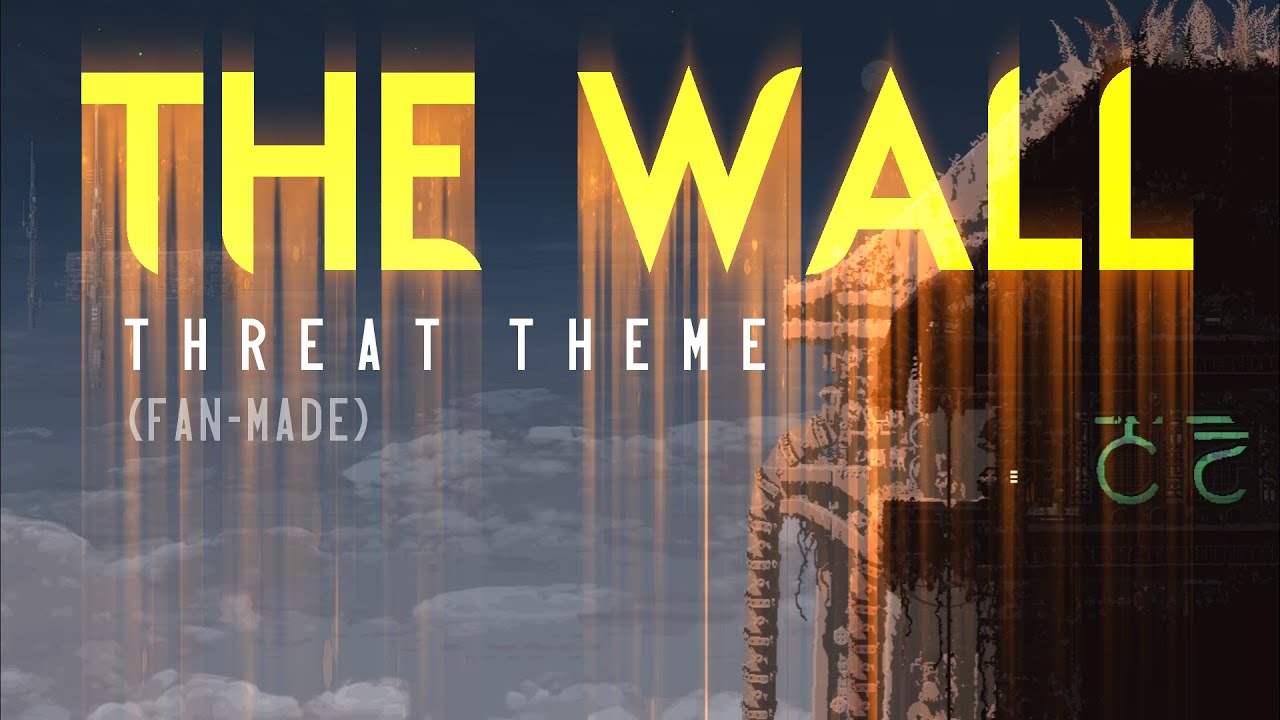 Extra Threat Themes Mod - The Wall (extended) | Rain World