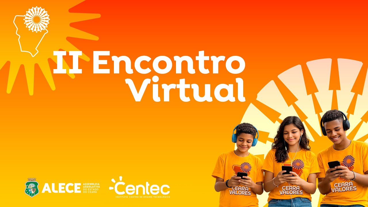 II Encontro virtual - Ceará de Valores