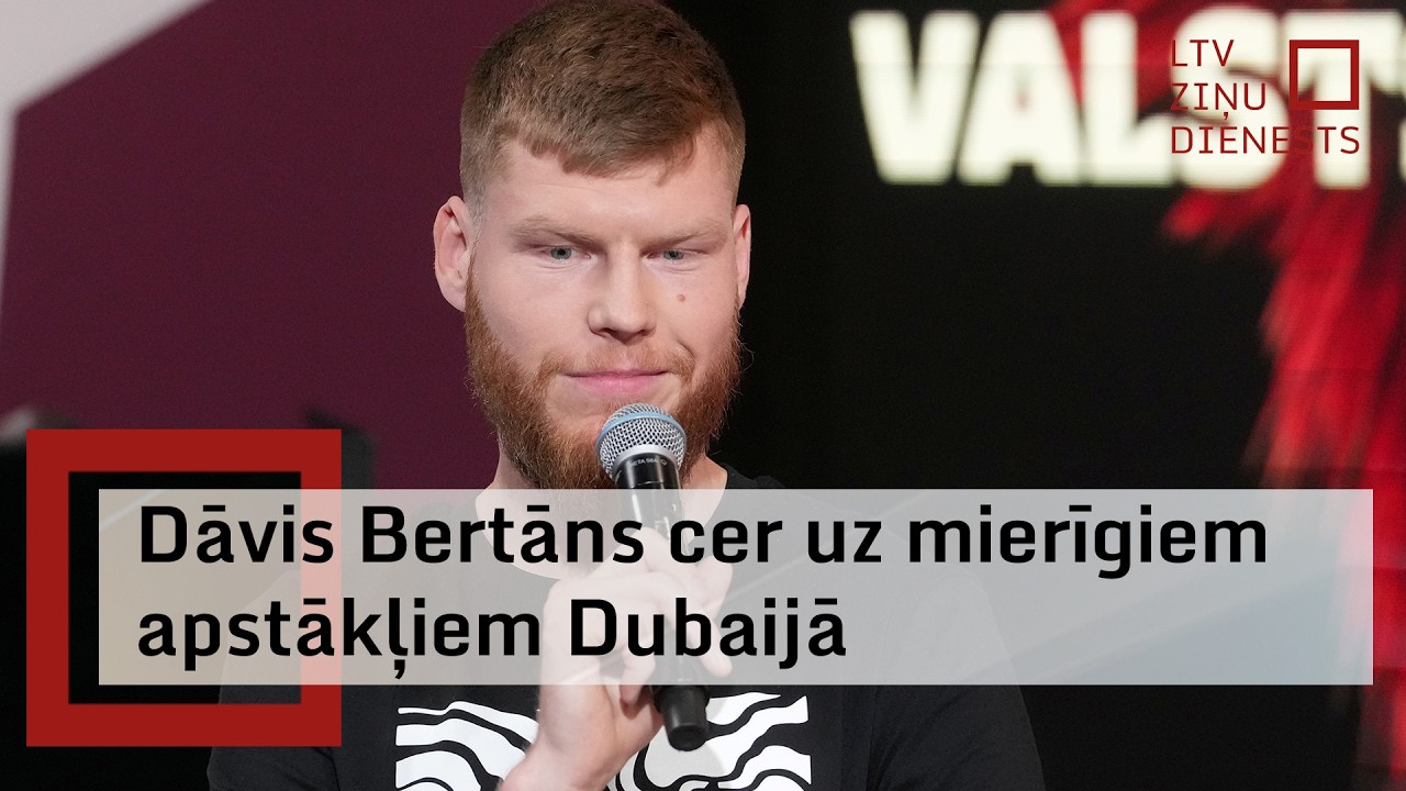 Dāvis Bertāns pošas drīz atgriezties basketbola laukumā, cer uz mierīgiem apstākļiem Dubaijā