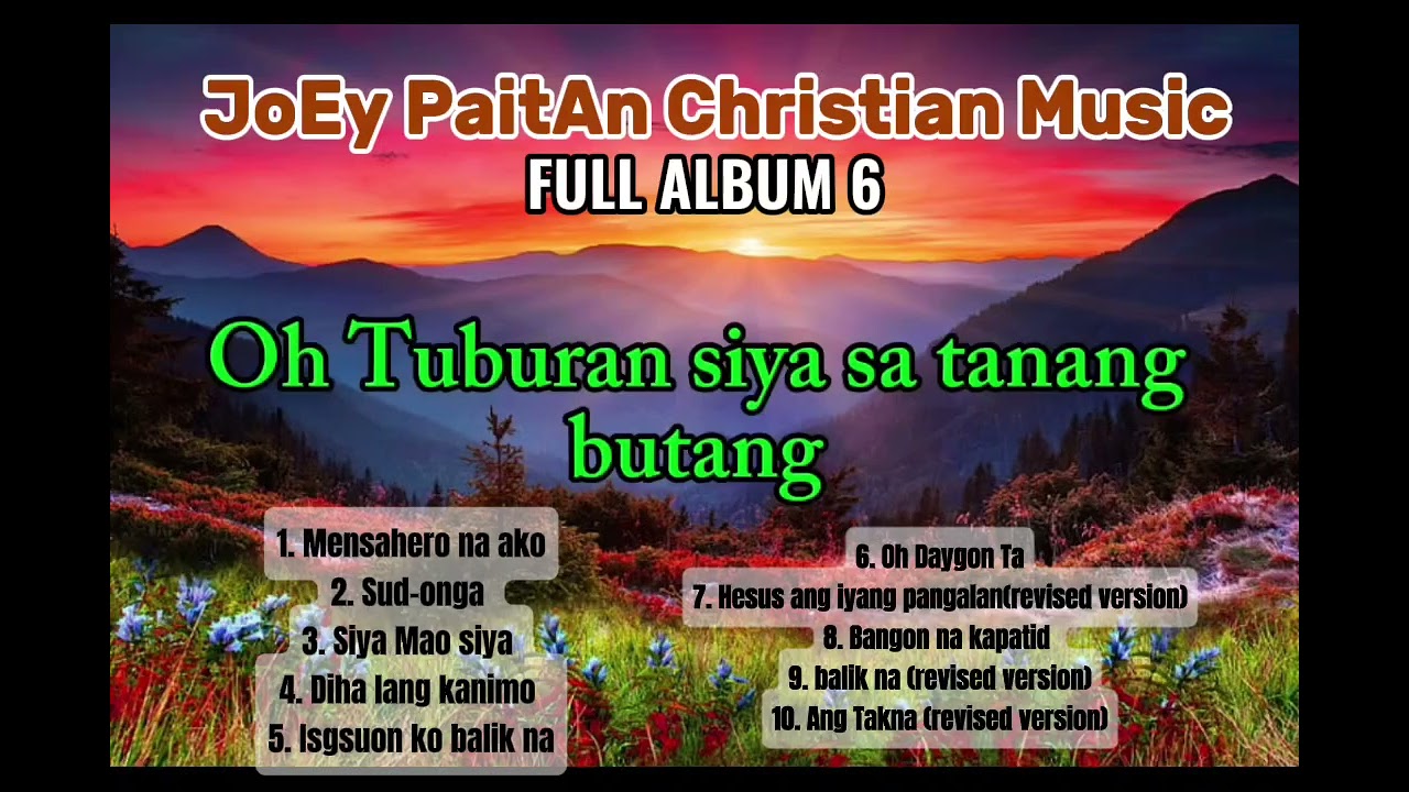 FULL ALBUM 6 - by Joey Paitan Christian Music 