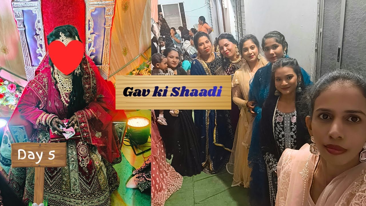 Gav ki shaadi aur walima ❤️