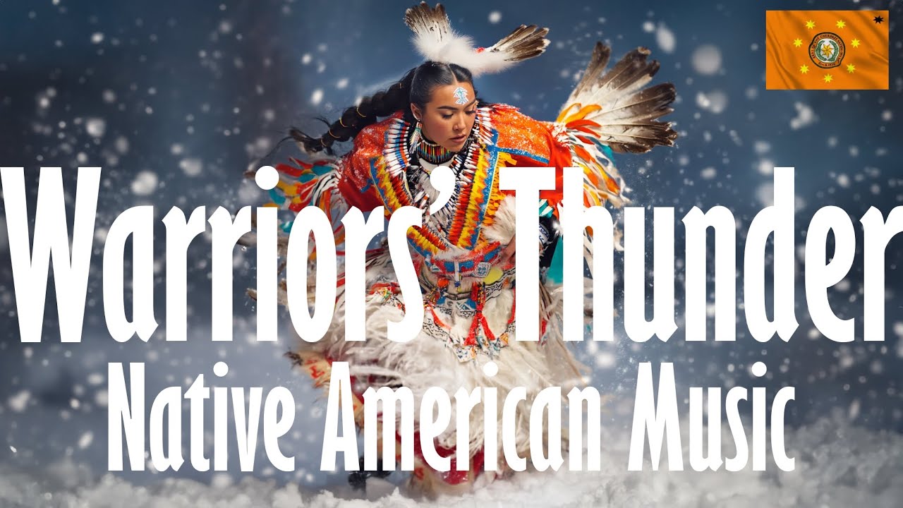 Warriors&rsquo; Thunder - Native American Music