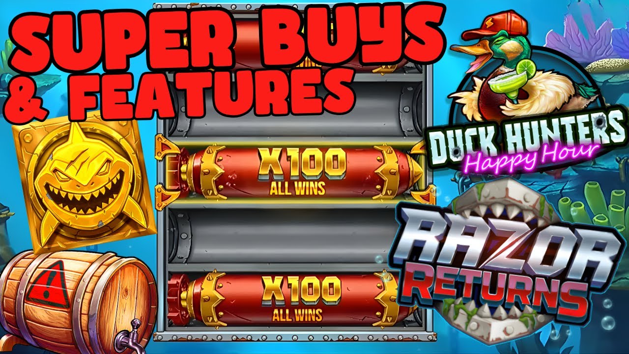 SUPER BUYS AND FEATURES ON RAZOR RETURNS, DUCK HUNTERS HAPPY HOUR & DEVIL'S FINGER