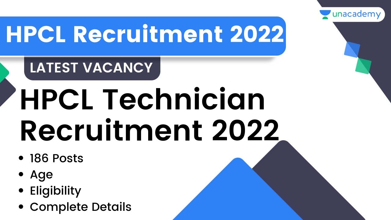 HPCL Technician Recruitment 2022 | 186 Posts | Latest Job Vacancy 2022 | Complete Details