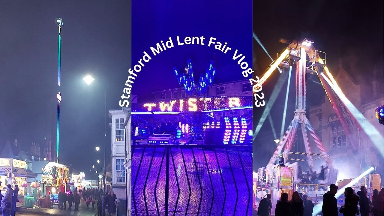 Stamford Mid Lent Fair Vlog March 2024