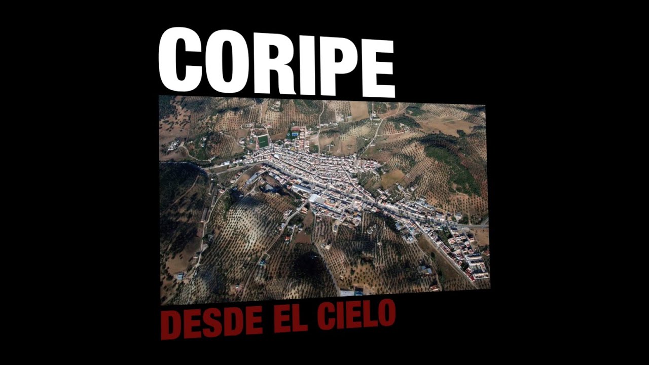 Coripe Desde El Cielo