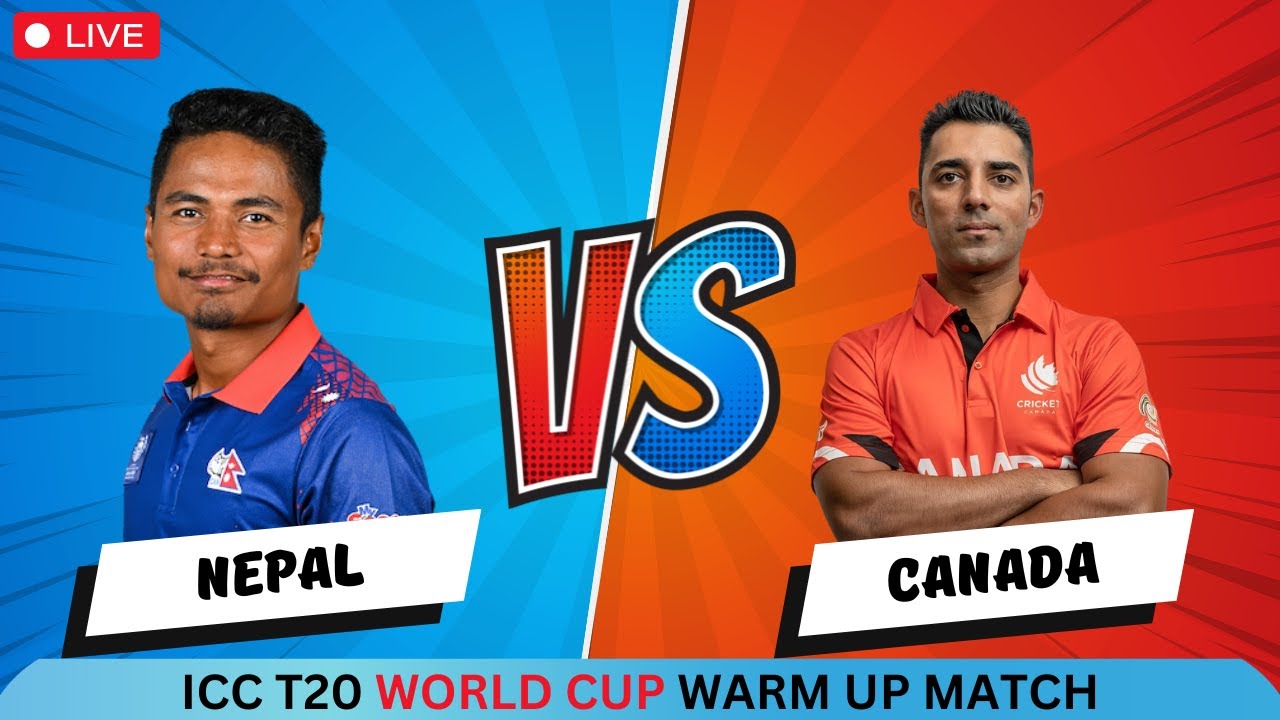 NEPAL VS CANADA ICC T20 WORLD CUP WARM UP MATCH 2024 || NEPAL VS CANADA 1ST T20 MATCH 2024 LIVE