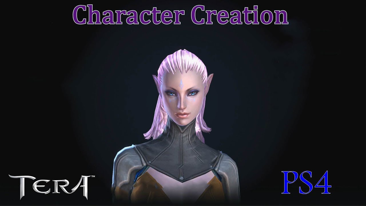 TERA PS4 - Character Creation