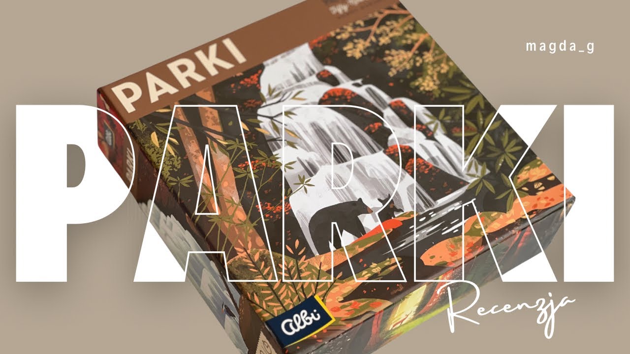 PARKI - gra planszowa wyd. Albi | zasady gry | recenzja