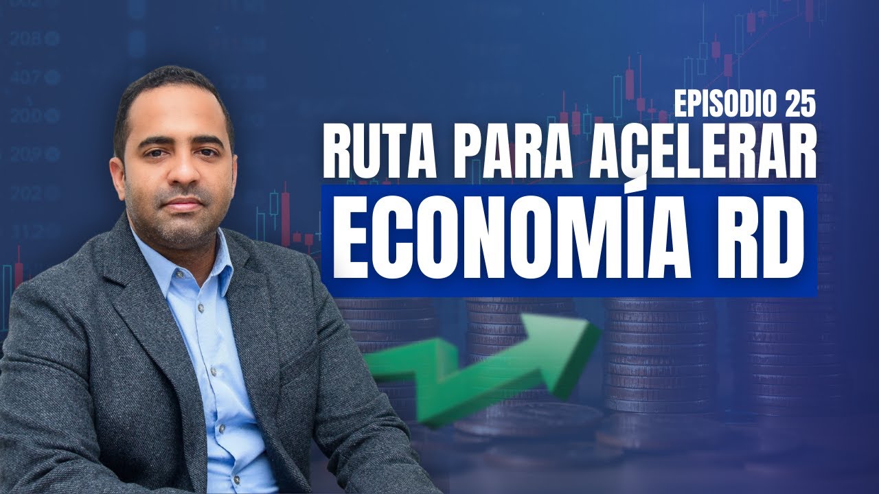 Más inversión pública: la ruta para impulsar economía RD en 2026 | La Ventana de El Inmobiliario