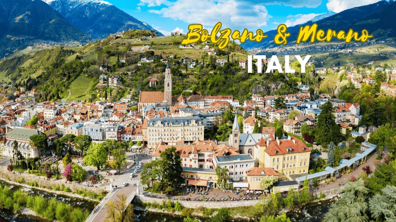 Glimpses of Bolzano and Merano - Italy