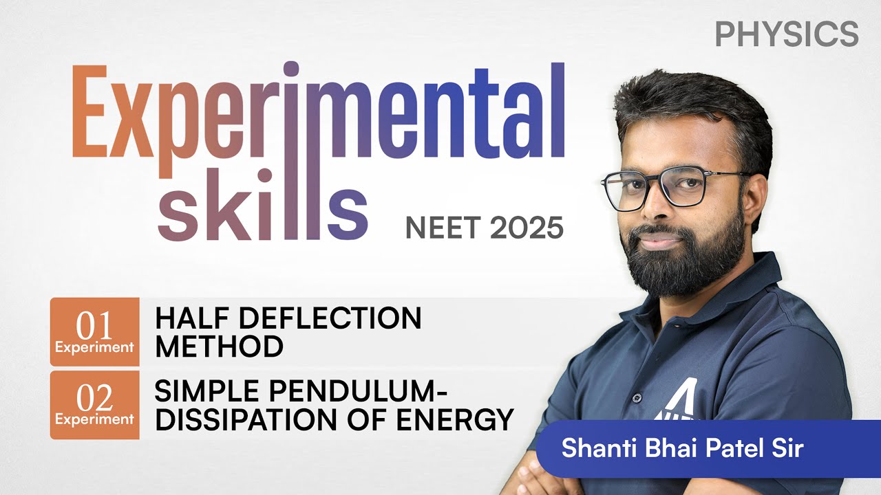 Live 🔴 Most Important Physics Experiments for NEET 2025 Aspirants| @ALLENNEET