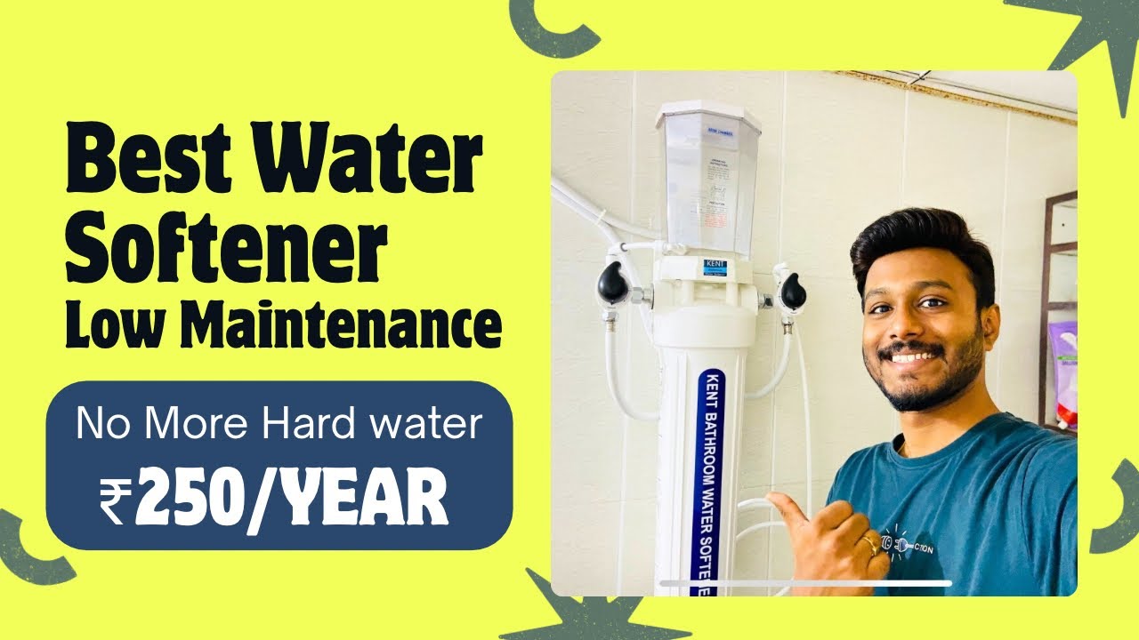 No More Hard Water! Kent Bathroom Softener Review + ₹250/Year Annual maintenance