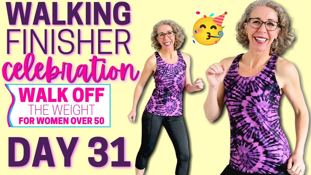 FINISH the Challenge + Congratulate Yourself!  WALKING Finisher 🦶 WALK Off the Weight Day 31