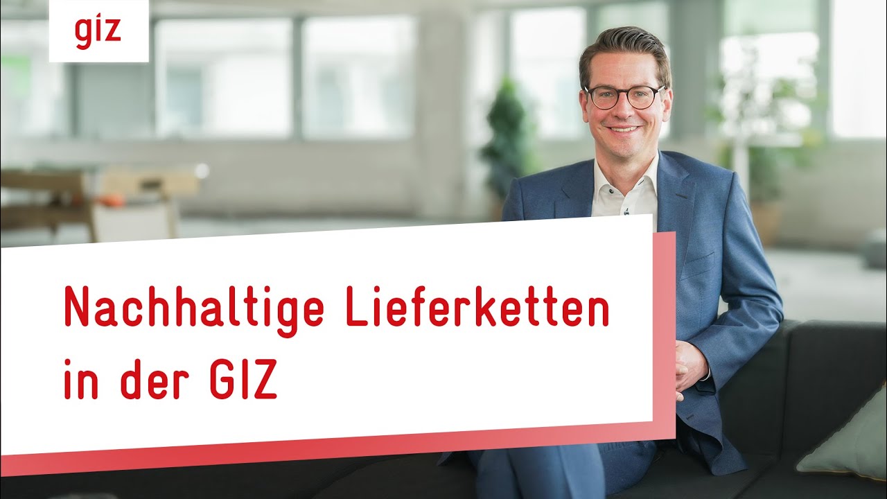 Sustainable supply chains at GIZ
