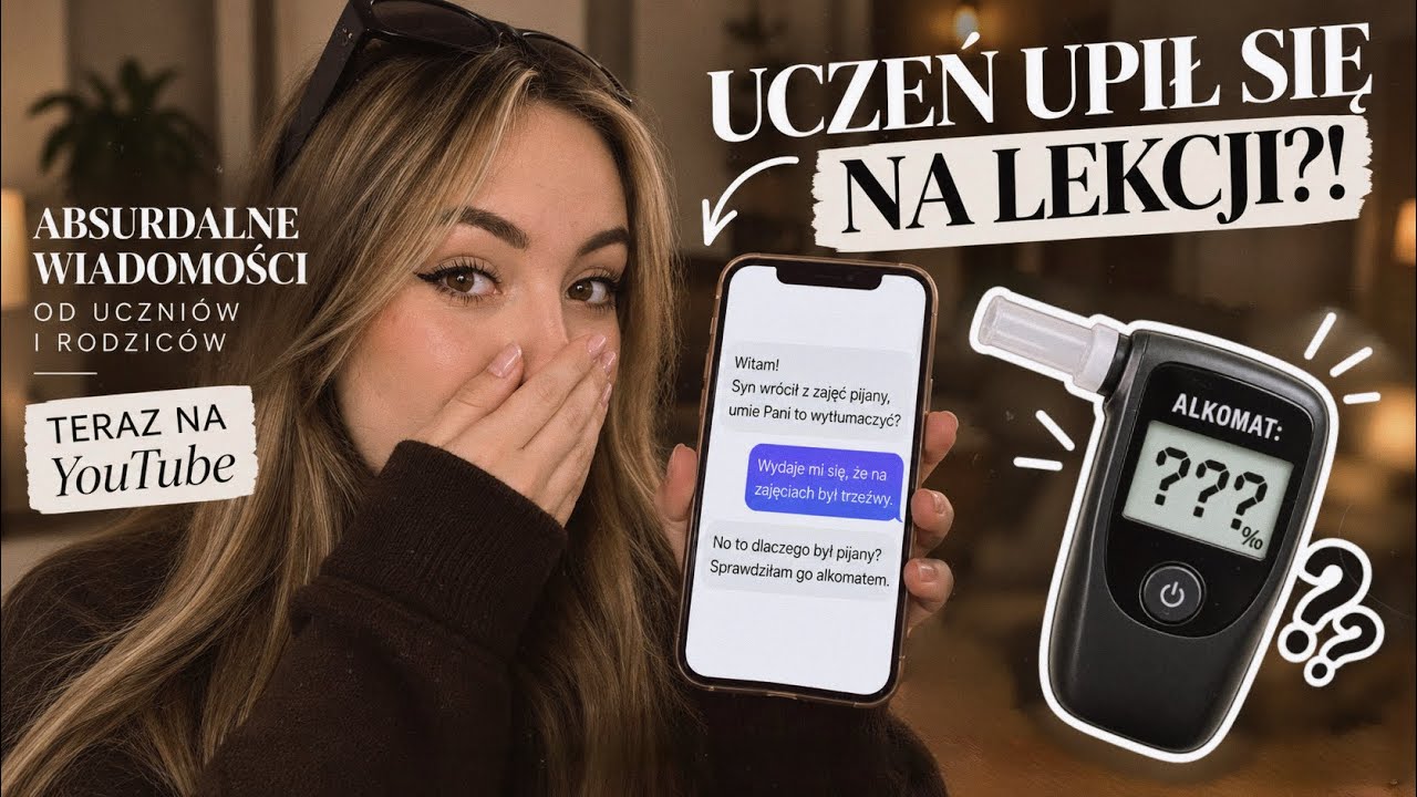 &bdquo;SYN WR&Oacute;CIŁ Z ZAJĘĆ PIJANY&rdquo; 😳 Absurdalne wiadomości od rodzic&oacute;w i uczni&oacute;w
