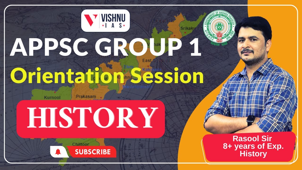 APPSC Group 1 Orientation Session On History by Rasool sir | Vishnu IAS Academy
