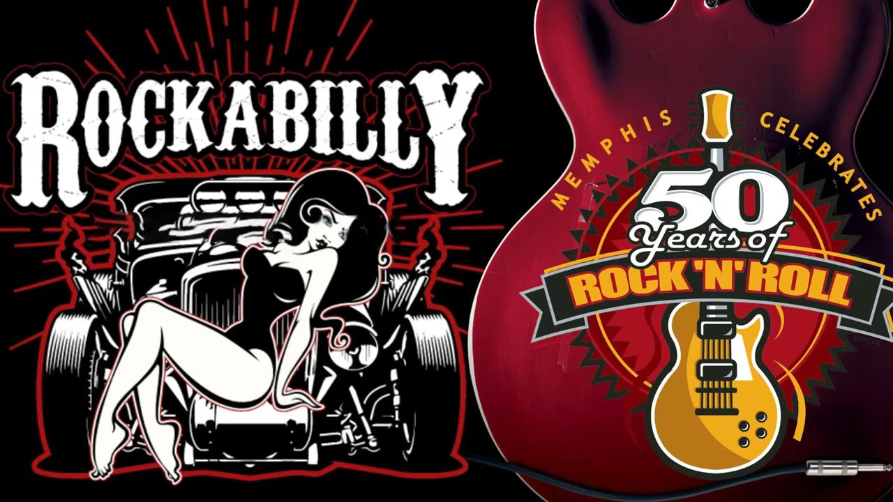 Classic Rock N Roll Music Of All Time - Best Rockabilly Rock And Roll Songs Collection