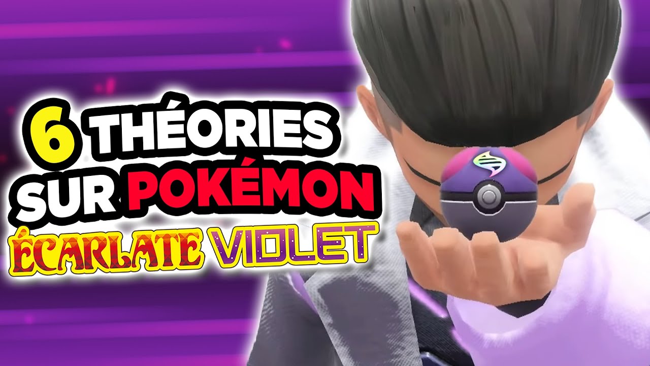 6 TH&Eacute;ORIES SUR POK&Eacute;MON &Eacute;CARLATE & VIOLET (Retour de la M&Eacute;GA-&Eacute;VOLUTION ? 👀)
