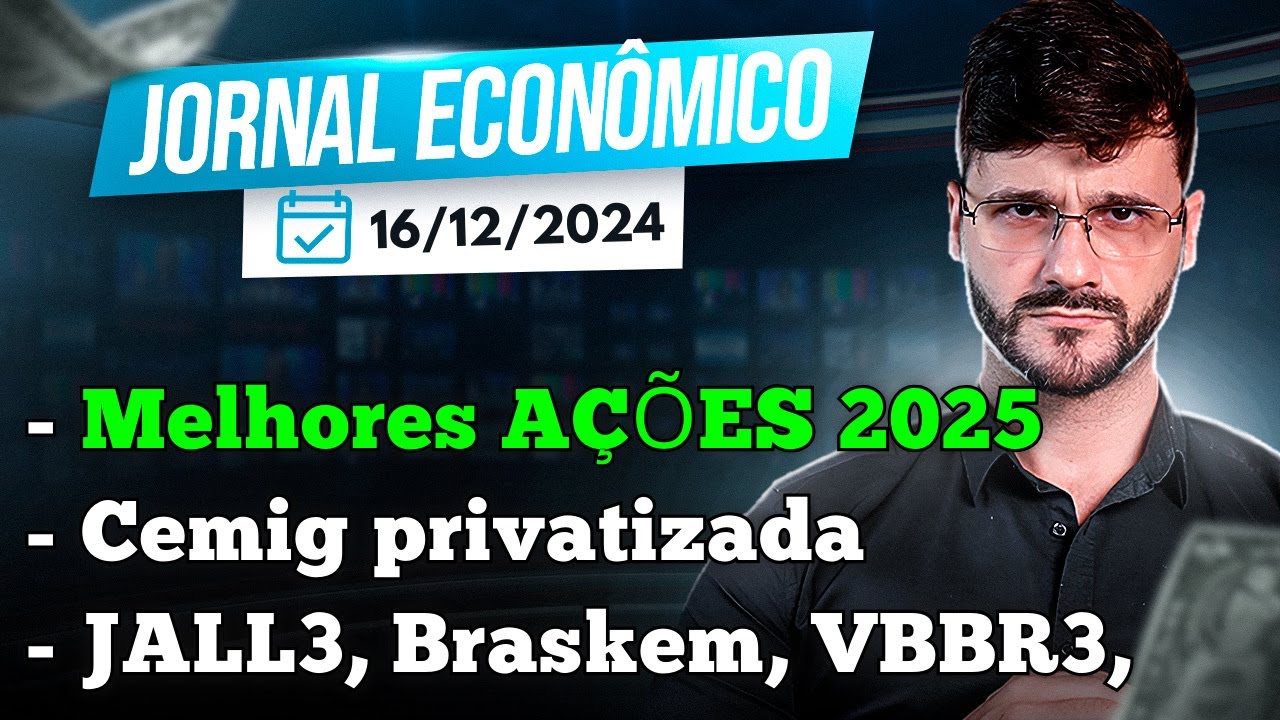 🕕💲JORNAL ECONOMICO - Melhores ações baratas para 2025!!
