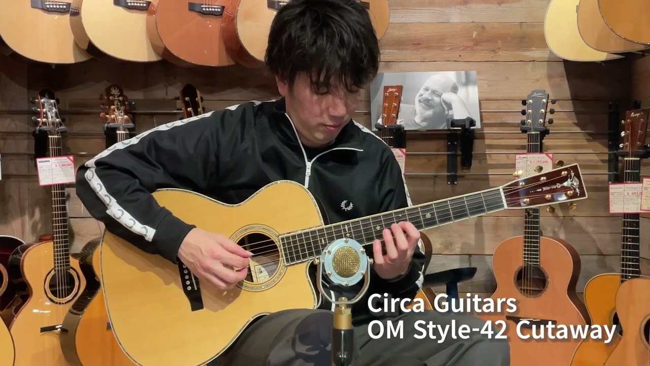 【大阪店】Circa Guitars：OM Style-42 Cutway【Player / Satoshi Gogo】