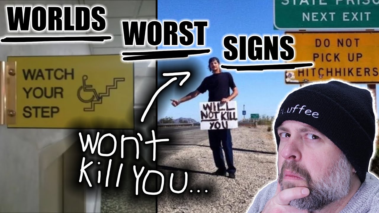 Worlds Worst Signs! #4