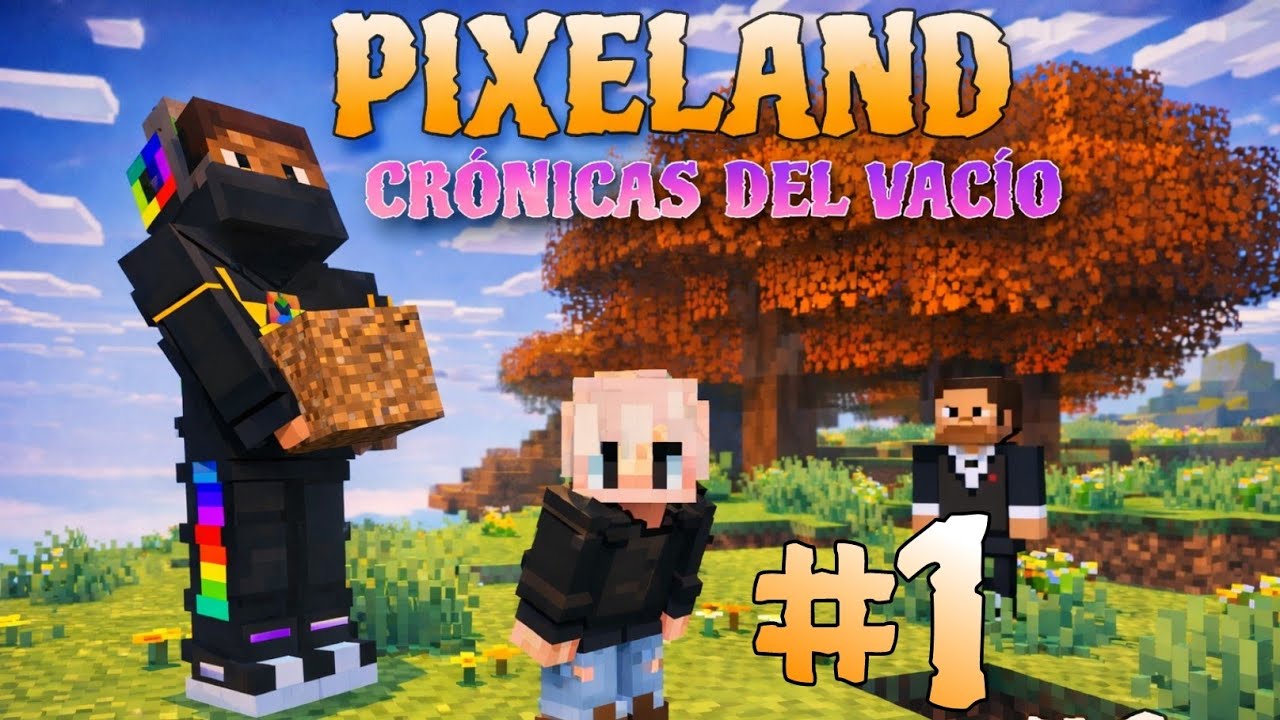 PIXELAND CRÓNICAS DEL VACÍO #1