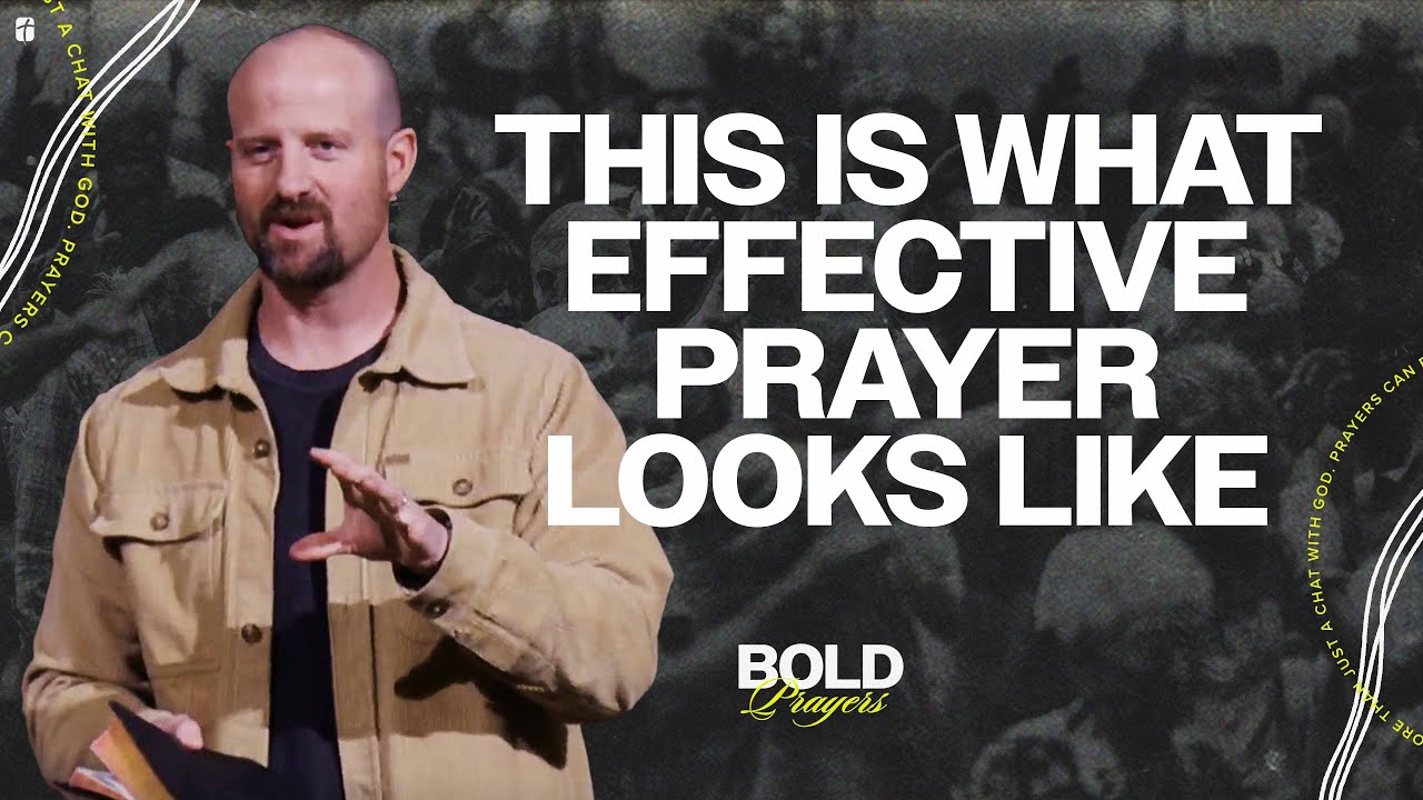 Bold Prayers: A Prayer That Works | Aaron Hanson