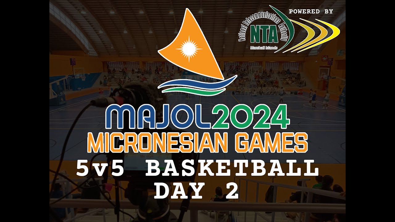 MAJOL 2024 MICRONESIAN GAMES | 5 vs 5 BASKETBALL - DAY 2