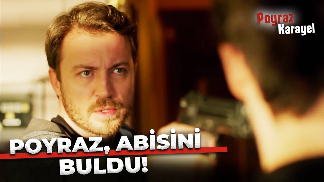 Poyraz, Abisiyle Tanıştı! | Poyraz Karayel 48. Bölüm