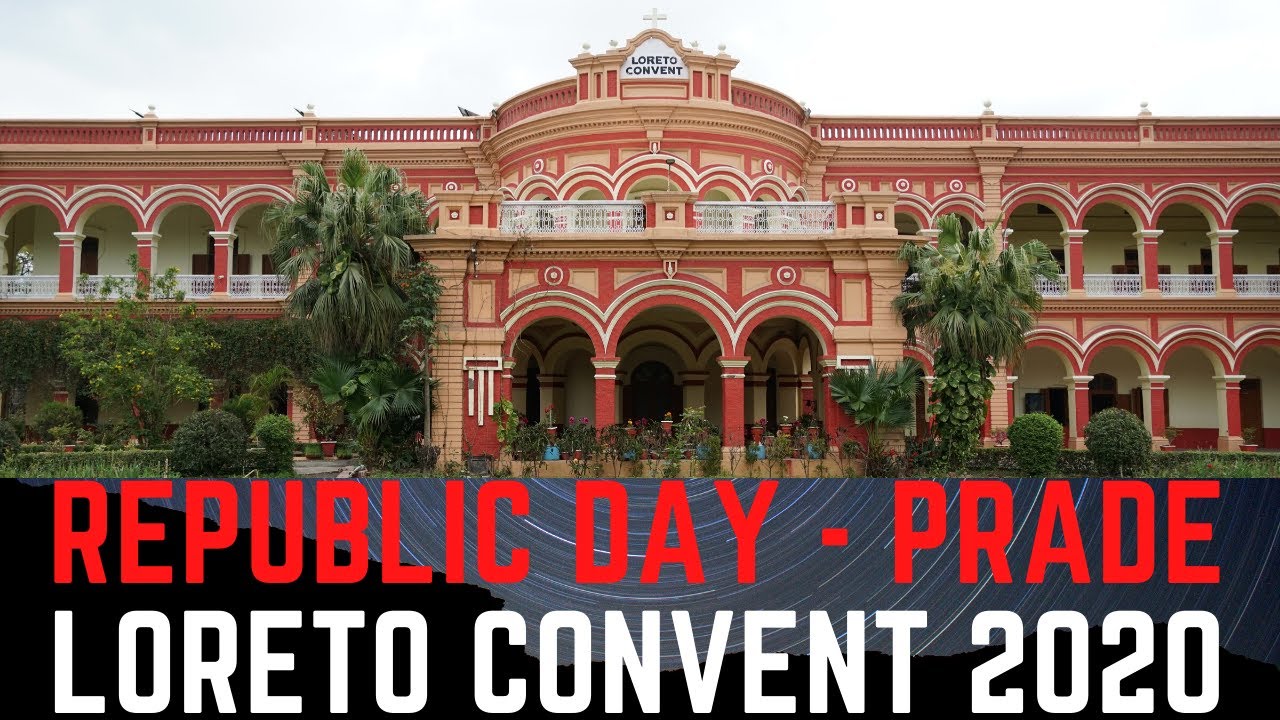 71st Republic Day | Loreto Convent College 2020