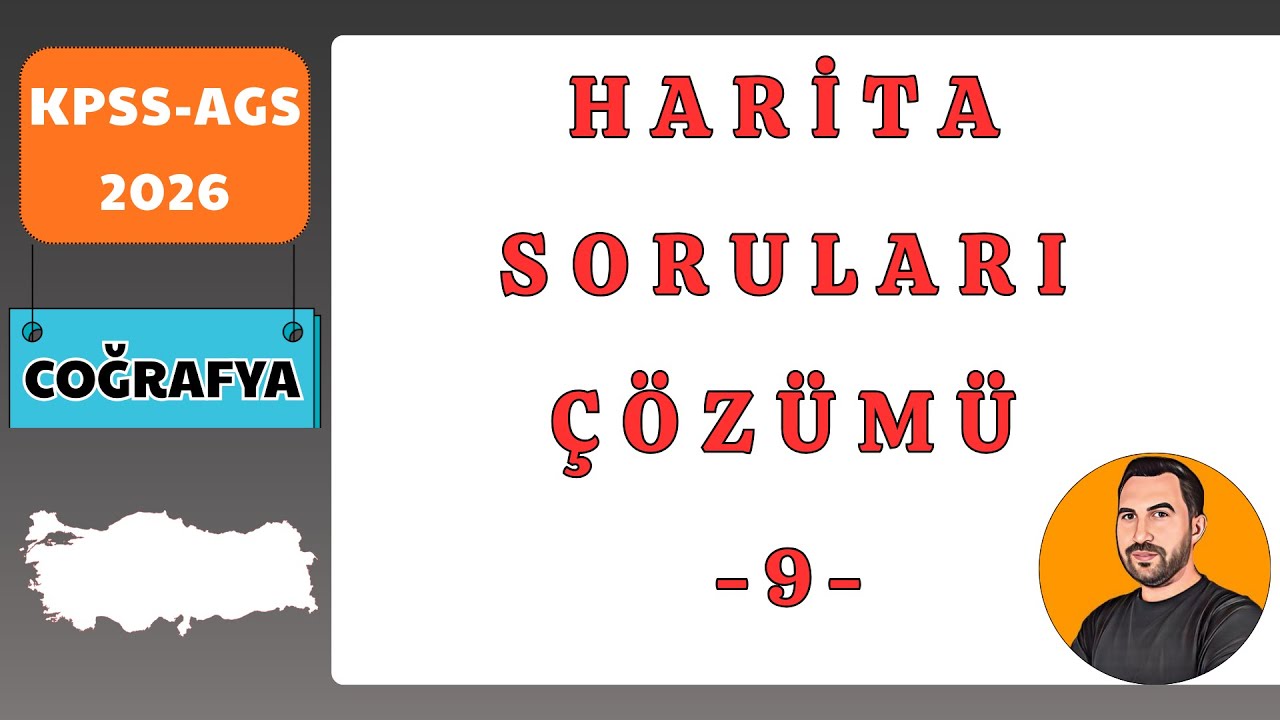 8) KPSS-AGS COĞRAFYA 2026  -HARİTA SORULARI ÇÖZÜMÜ - 9- #kpsscoğrafya  #ags #kpsscoğrafya #kpss2026