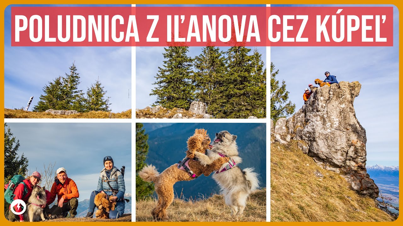 Poludnica z Iľanova cez Kúpeľ