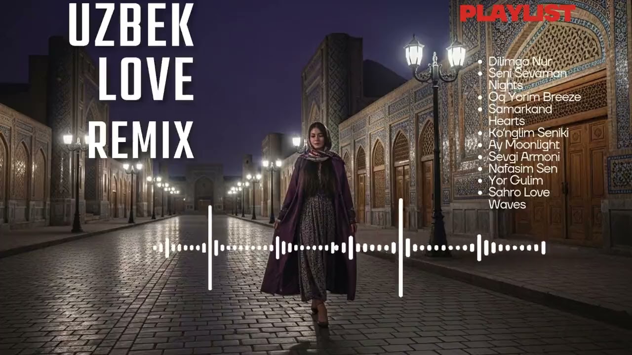 Uzbek Late Night Remix 🌃 Quiet Love Songs for Lonely Hours