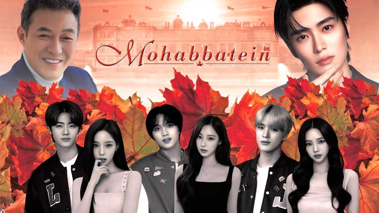 Trailer Mohabbatein | NCT and aespa.