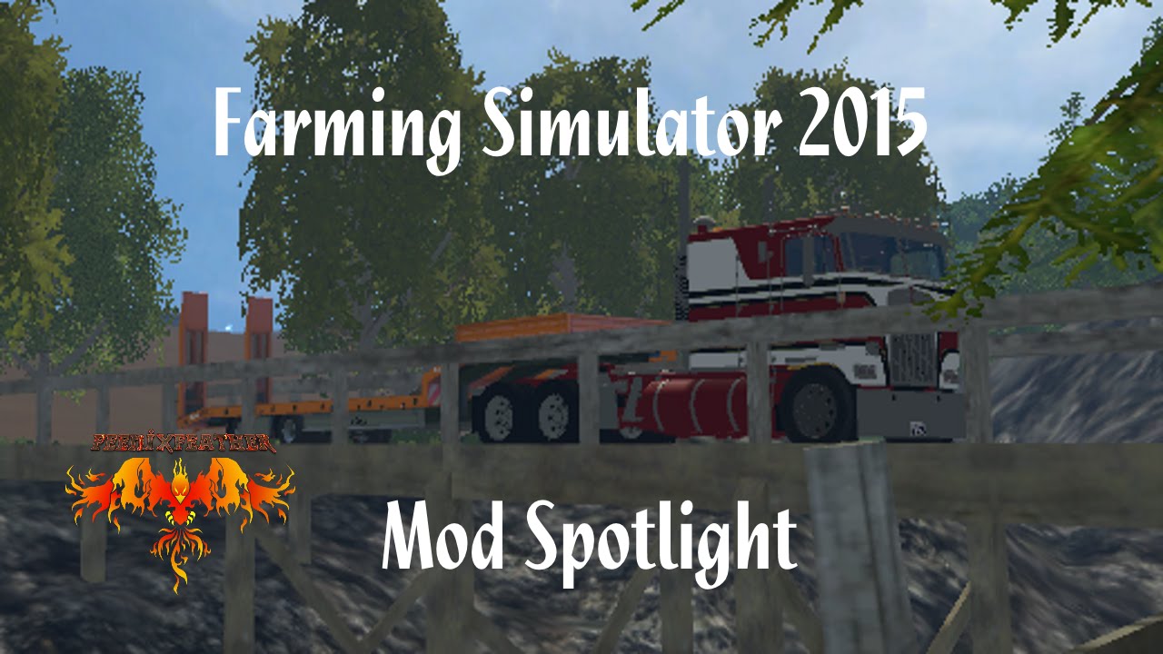 Farming Simulator 2015: Mod Spotlight #1