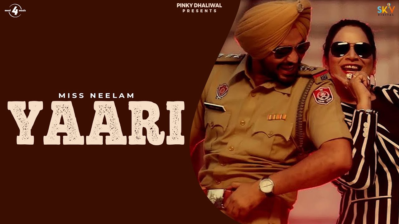YAARI - MISS NEELAM feat. HARINDER BHULLAR | Latest Punjabi Songs 2015 @Mad4Music1